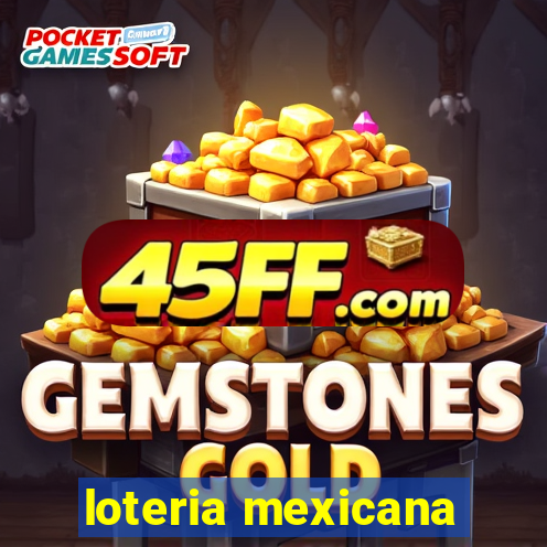 loteria mexicana